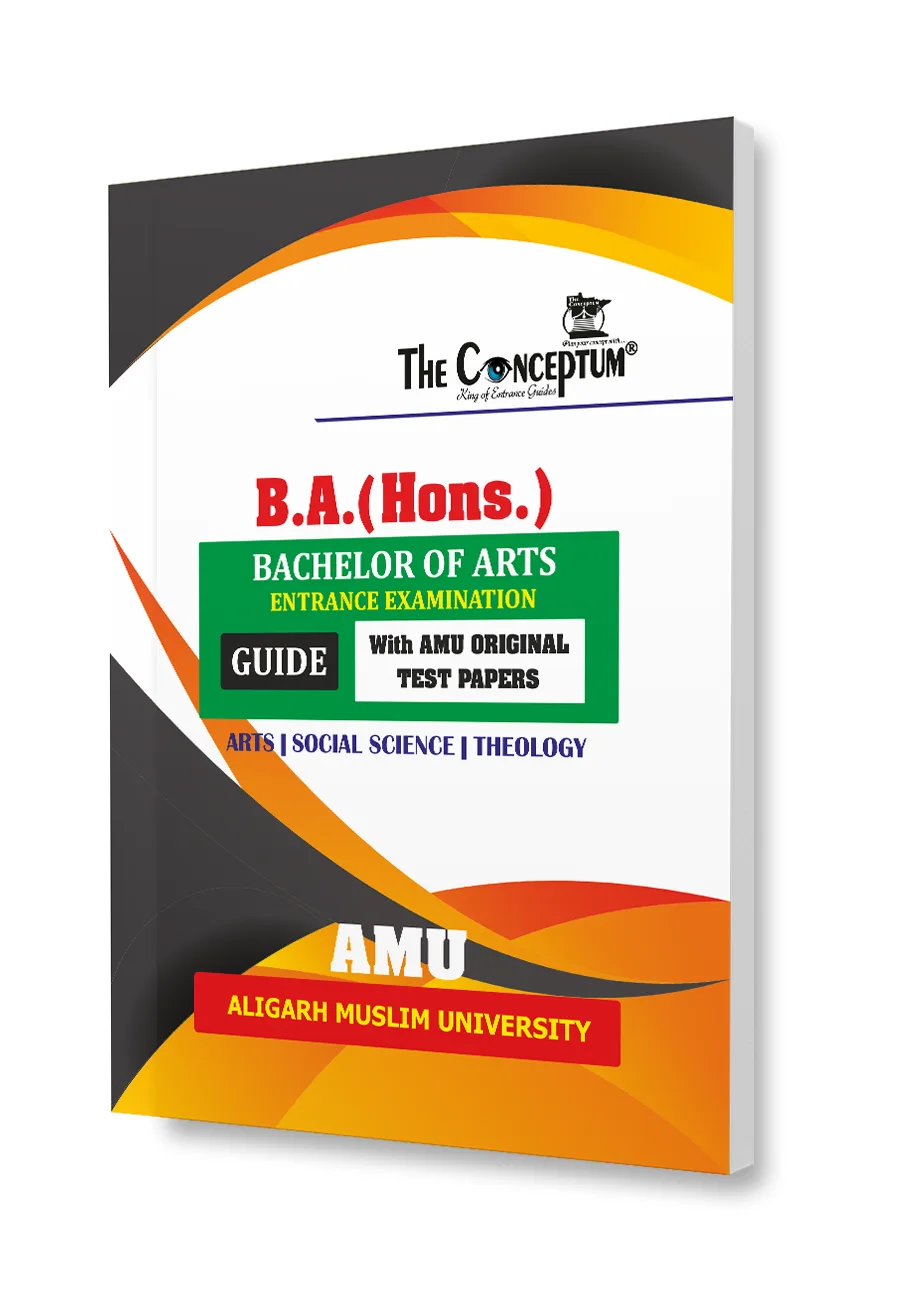Bachelor of Arts (B.A.) Hons. Entrance Test Guide with Question Papers for AMU